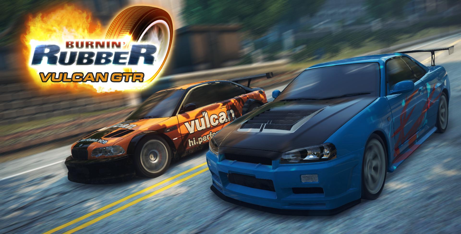 Burnin'Rubber Vulcan GTR