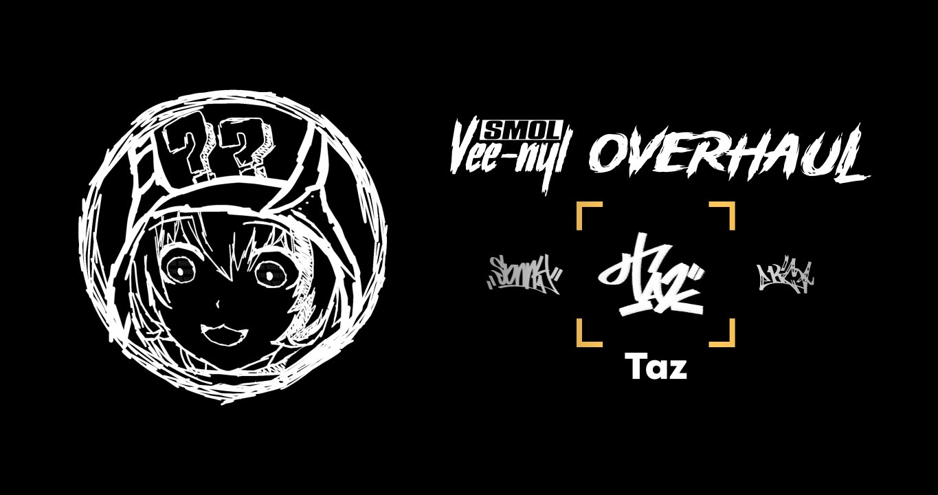Smol Vee-nyl Overhaul