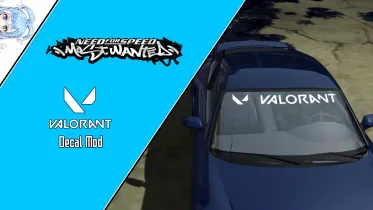 Valorant Decal Mod - NFS Most Wanted