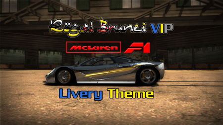 Royal Brunei VIP McLaren F1 Livery Theme for NFSMW Royal Brunei VIP McLaren F1 Livery Theme for NFSMW