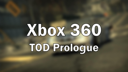 Xbox 360 Time of Day Prologue