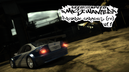Drivable Most Wanted Garages (FE) Drivable Most Wanted Garages (FE)