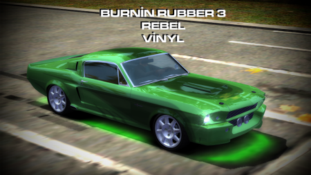 Burnin Rubber 3 Rebel Vinyl